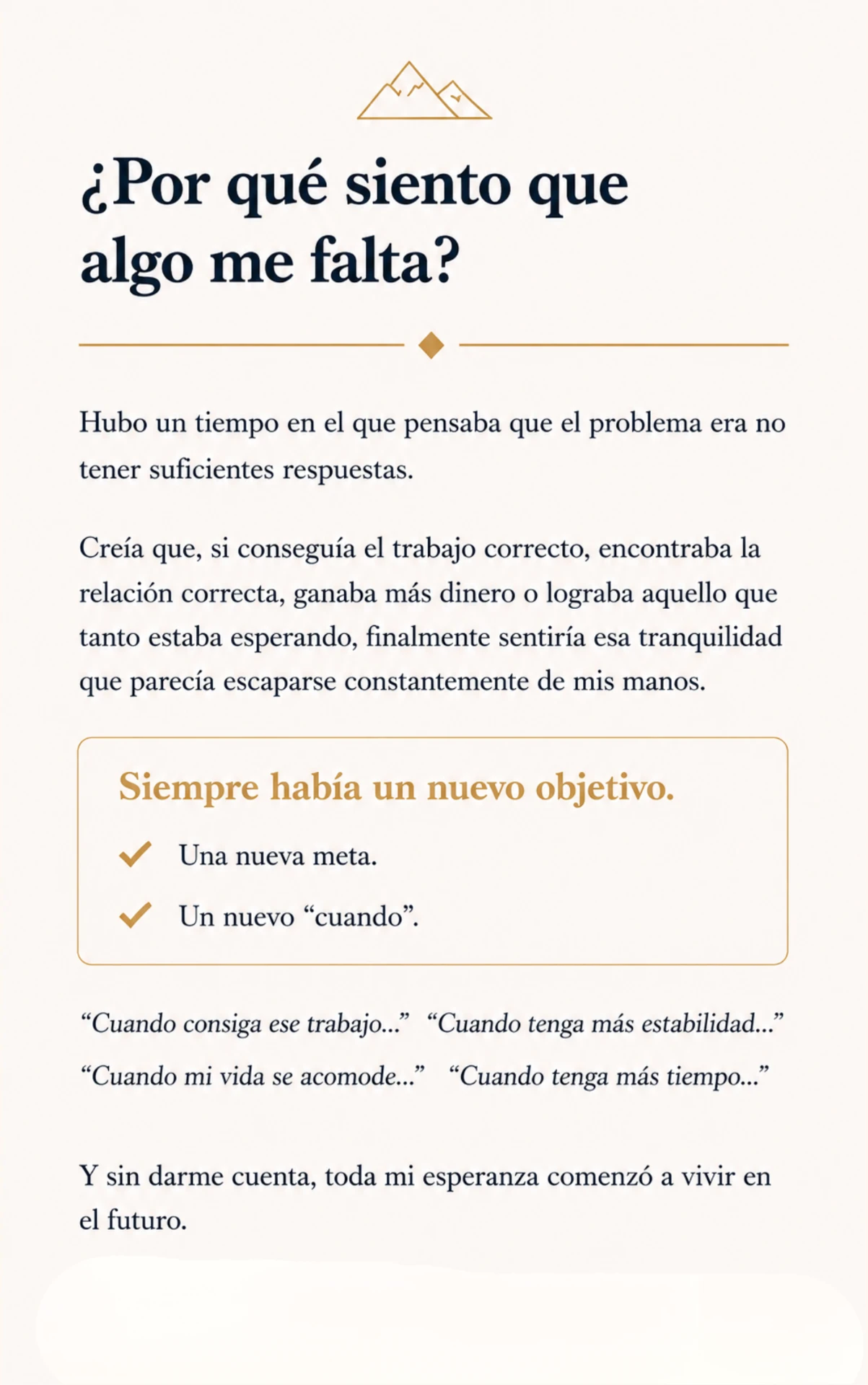 ¿Por qué siento que algo me falta?
